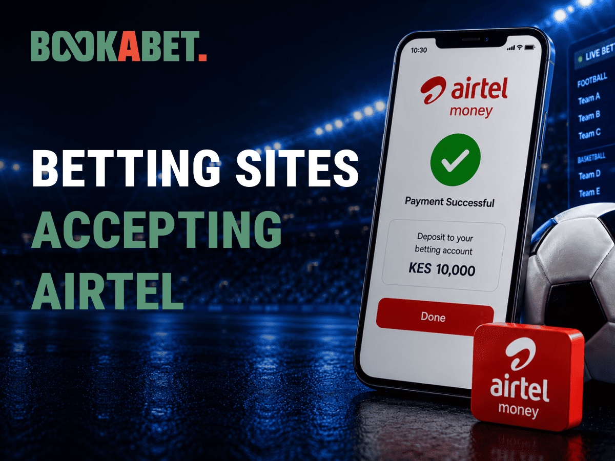 Best Sports Betting Sites In Kenya That Accept Airtel Money 2026